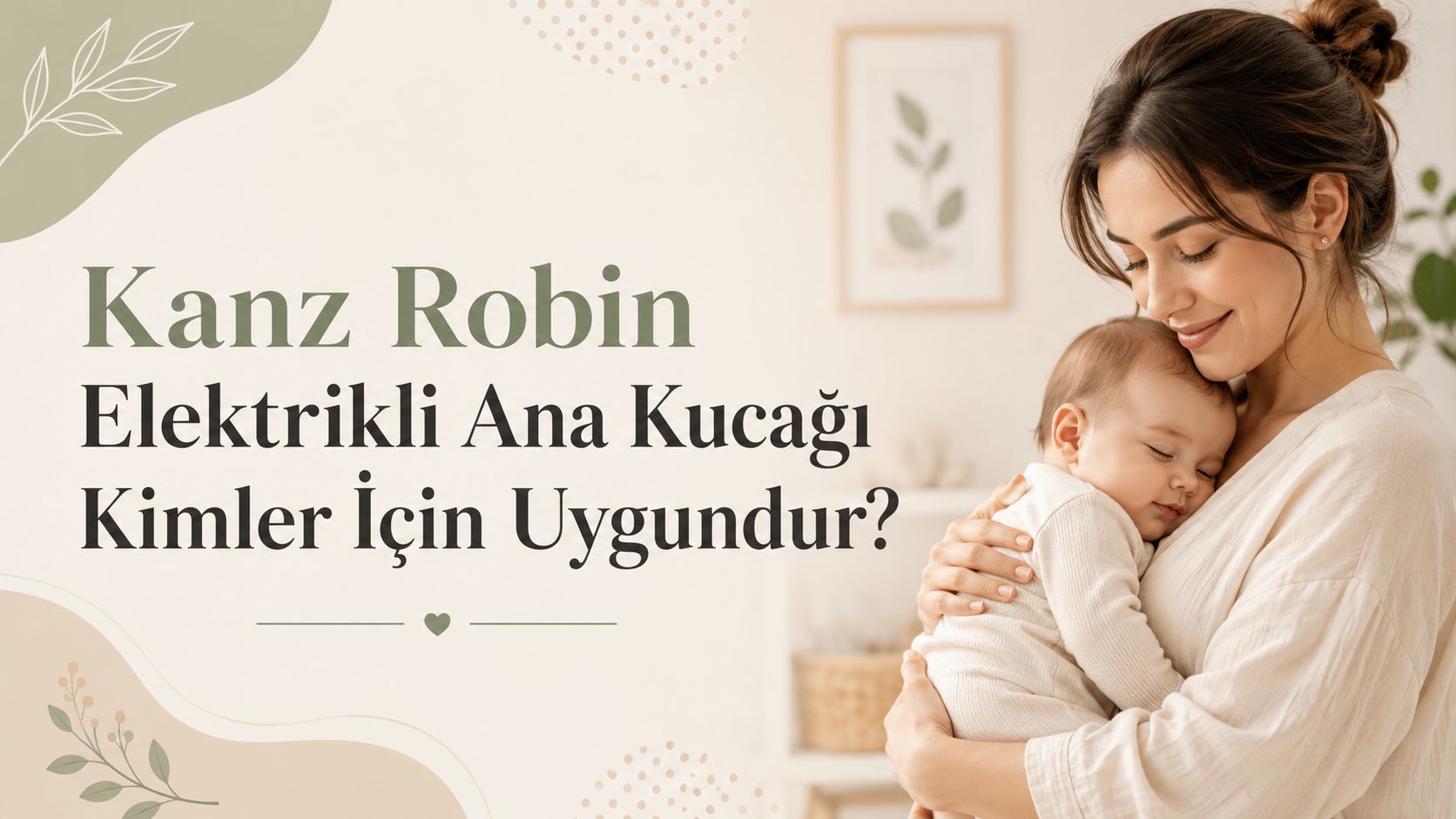 kanz-robin-elektrikli-ana-kucagi-kullanimi